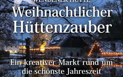 13. und 14. 12. 25 Weihnachtlicher Hüttenzauber